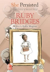 Enlarge image Cover: She Persisted: Ruby Bridges - Philomel Books
