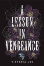 Cover: A Lesson in Vengeance - Delacorte Press