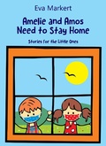 Cover: Amos and Amelie Need to Stay Home - Babelcube Inc