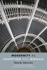 Enlarge image Cover: Modernity as Exception and Miracle - State University of New York Press