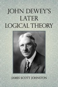 Cover: John Dewey's Later Logical Theory - State University of New York Press