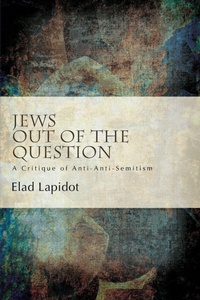 Enlarge image Cover: Jews Out of the Question - State University of New York Press