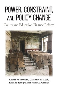 Enlarge image Cover: Power, Constraint, and Policy Change - State University of New York Press