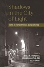Cover: Shadows in the City of Light - De Gruyter