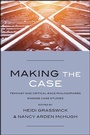 Cover: Making the Case - De Gruyter