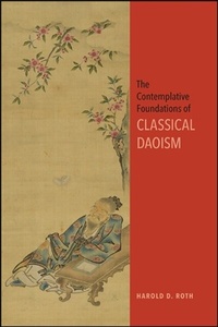 Abbildung von: The Contemplative Foundations of Classical Daoism - De Gruyter
