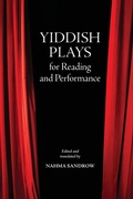 Cover: Yiddish Plays for Reading and Performance - State University of New York Press