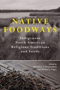 Cover: Native Foodways - State University of New York Press
