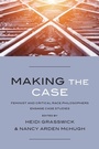 Cover: Making the Case - State University of New York Press