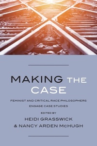 Enlarge image Cover: Making the Case - State University of New York Press