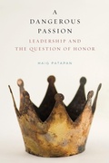 Cover: A Dangerous Passion - State University of New York Press