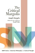 Cover: The Critical Margolis - State University of New York Press