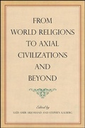 Cover: From World Religions to Axial Civilizations and Beyond - De Gruyter