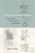 Cover: A Philosophical Defense of Culture - State University of New York Press