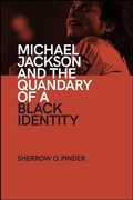 Cover: Michael Jackson and the Quandary of a Black Identity - De Gruyter