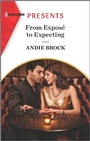 Cover: From Exposé to Expecting - Harlequin Presents