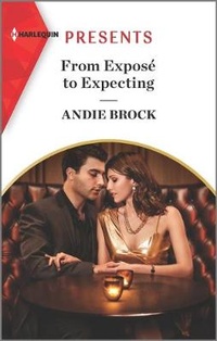 Enlarge image Cover: From Expose to Expecting - Harlequin Presents