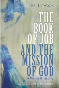 Enlarge image Cover: The Book of Job and the Mission of God - Wipf & Stock Publishers