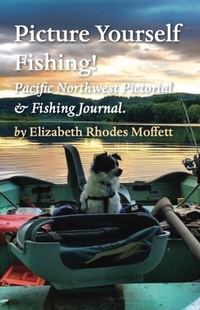 Abbildung von: Picture Yourself Fishing! - Tablo Pty Ltd