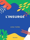 Cover: L'Insurg&eacute; - Books on Demand