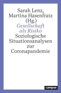 Abbildung von: Gesellschaft als Risiko - Campus