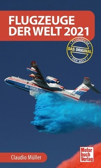Abbildung von: Flugzeuge der Welt 2021 - Motorbuch Verlag