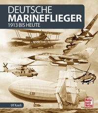 Abbildung von: Deutsche Marineflieger - Motorbuch Verlag
