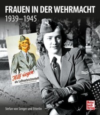 Abbildung von: Frauen in der Wehrmacht - Motorbuch Verlag