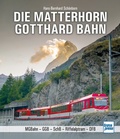 Cover: Die Matterhorn-Gotthard-Bahn - Motorbuch Verlag