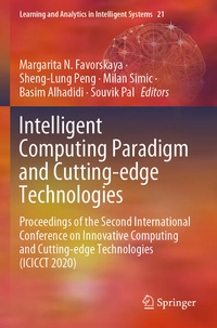 Enlarge image Cover: Intelligent Computing Paradigm and Cutting-edge Technologies - Springer
