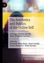 Cover: The Aesthetics and Politics of the Online Self - Palgrave Macmillan