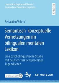 Abbildung von: Semantisch-konzeptuelle Vernetzungen im bilingualen mentalen Lexikon - J.B. Metzler