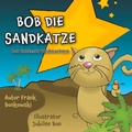 Cover: Bob Die Sandkatze - BoD - Books on Demand