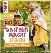 Abbildung von: Basteln macht stark! - Frech