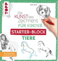 Abbildung von: Die Kunst des Zeichnens für Kinder Starter-Block - Tiere - Frech