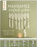 Cover: Makramee einfach sch&ouml;n - frechverlag GmbH