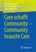 Cover: Care schafft Community - Community braucht Care - Springer VS
