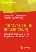 Cover: Theorie und Praxis in der Lehrerbildung - Springer VS