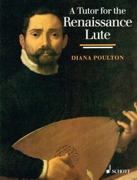 Abbildung von: A Tutor for the Renaissance Lute - Schott Music