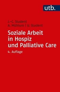 Abbildung von: Soziale Arbeit in Hospiz und Palliative Care - UTB