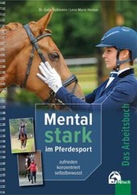 Abbildung von: Mental Stark im Pferdesport - FN Verlag