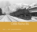 Cover: &Ouml;BB-Reihe 86 - bahnmedien.at