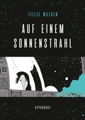 Cover: Auf einem Sonnenstrahl - Reprodukt