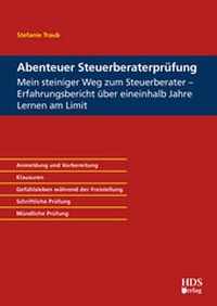 Abbildung von: Abenteuer Steuerberaterprüfung - HDS