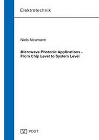 Enlarge image Cover: Microwave Photonic Applications - From Chip Level to System Level - Jörg Vogt Verlag