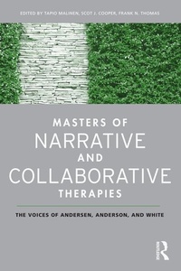 Enlarge image Cover: Masters of Narrative and Collaborative Therapies - Routledge