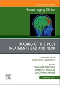 Cover: Imaging of the Post Treatment Head and Neck, An Issue of Neuroimaging Clinics of North America: Volume 32-1 - Elsevier