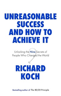Enlarge image Cover: Unreasonable Success and How to Achieve It - Piatkus Books