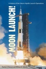 Cover: Moon Launch! - University Press of Florida