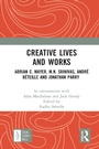 Cover: Creative Lives and Works - Routledge